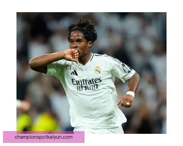 恩德里克在皇马表现逐渐稳定，未来值得关注