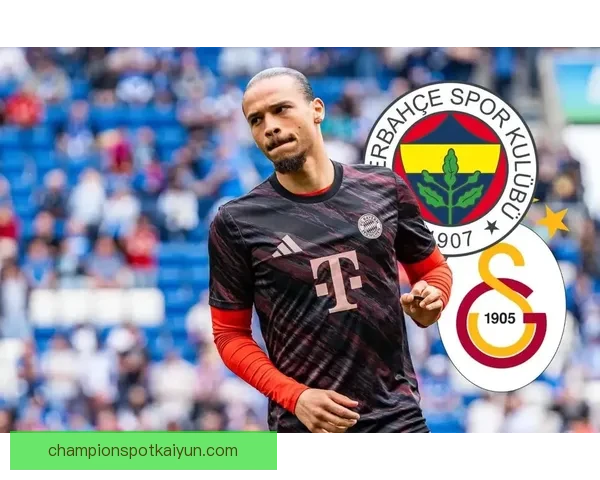 萨内职业态度获赞，持续提升状态备受关注